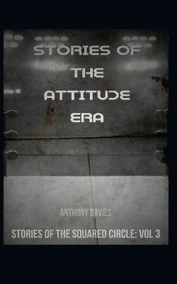 Stories of the Attitude Era