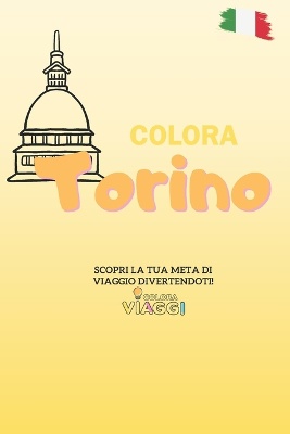 ColoraViaggi - Torino