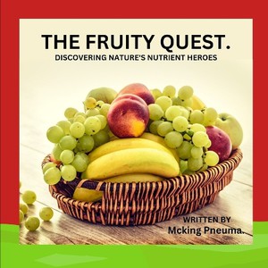The Fruity Quest.