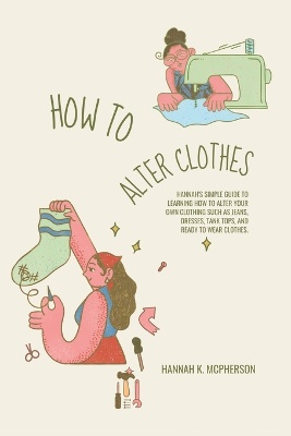 How to Alter Clothes