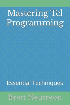 Mastering Tcl Programming