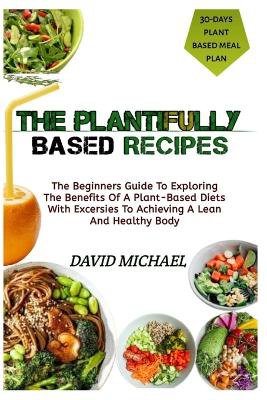 The Plantifully Based Diets