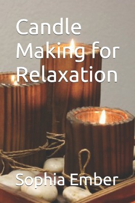 Candle Making for Relaxation