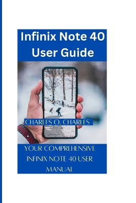 Infinix Note 40 User Guide