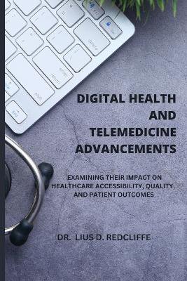 Digital Health and Telemedicine Advancements
