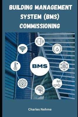 Building Management System (BMS) Commissioning