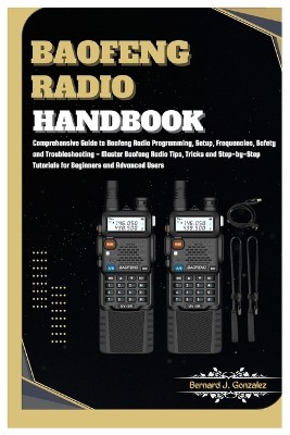 Baofeng Radio Handbook