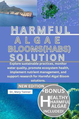 Harmful Algal Blooms(habs) Solution