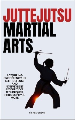 Jutte Jutsu Martial Arts