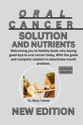 Oral Cancer Solution and Nutrients