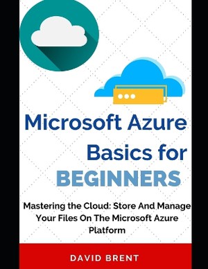 Microsoft Azure Basics for Beginners