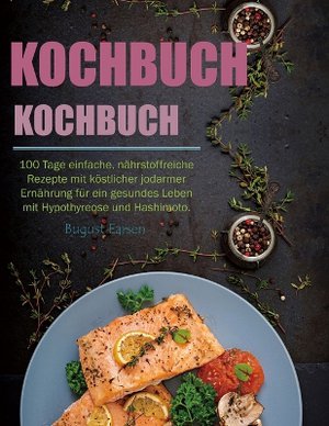 Schilddr�sen-Kochbuch