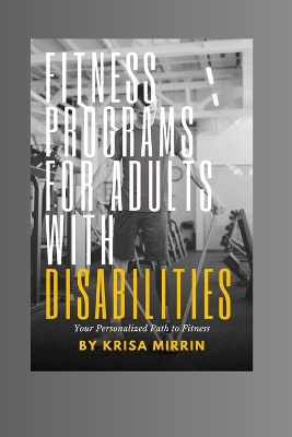 Fitness Programs For Adults With Disabilities