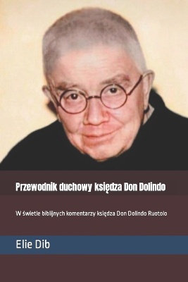 Przewodnik duchowy księdza Don Dolindo