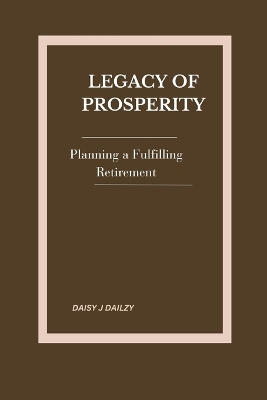 Legacy of Prosperity