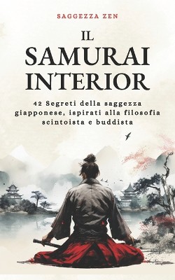 Il Samurai Interiore