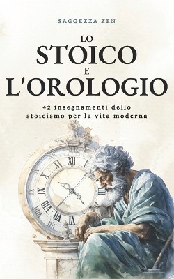 Lo stoico e l'orologio