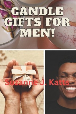 Candle Gifts for Men!