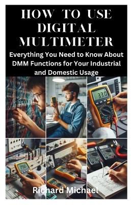 How to Use Digital Multimeter