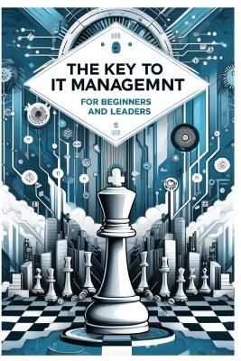 The Key to IT Management