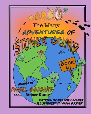 The Many Adventures of StonerGump