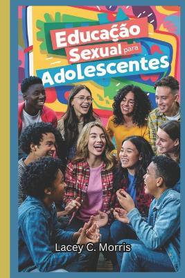 Educa��o sexual Para adolescentes