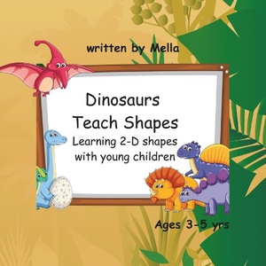 Dinosaurs Teach Shapes