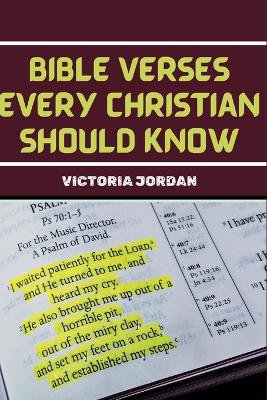 Bible Verses Every Christian Should Know