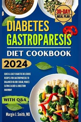 Diabetes Gastroparesis Diet Cookbook