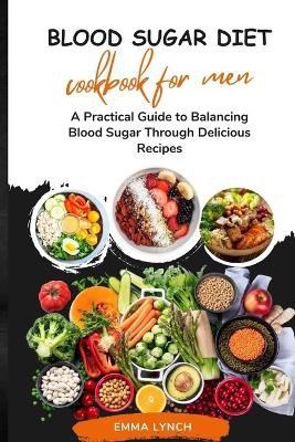 Blood Sugar Diet Cookbook for Men