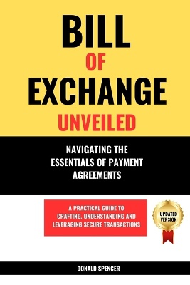 Bill of Exchange Unveiled
