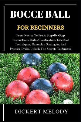 Bocce Ball for Beginners