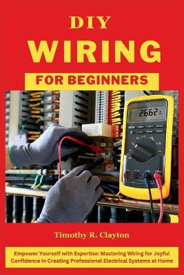 DIY Wiring for Beginners