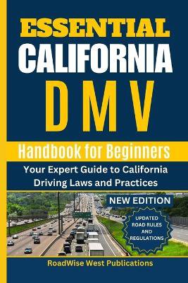 Essential California DMV Handbook for Beginners