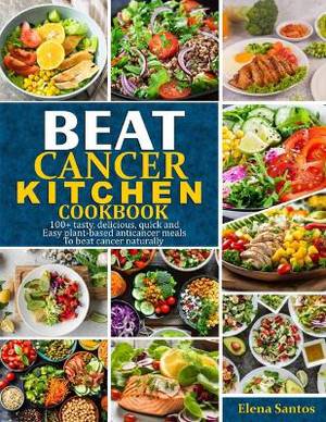 Beat Cancer Kitchen Cookbook