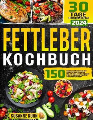 Fettleber Kochbuch