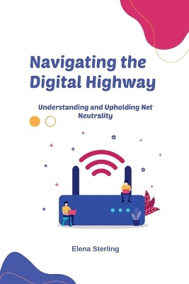Navigating the Digital Highway