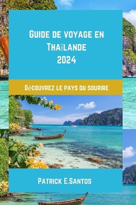 Guide de voyage en Tha�lande 2024