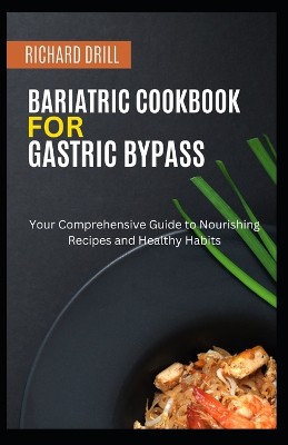 Bariatric Cookbook for Gastric Bypass