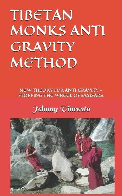 Tibetan Monks Anti Gravity Method