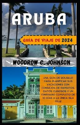 Gu�a de viaje de Aruba 2024