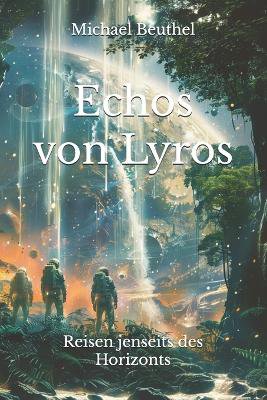 Echos von Lyros