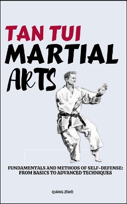 Tan Tui Martial Arts