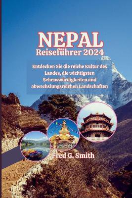 Nepal Reisef�hrer 2024