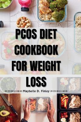 PCOS Diet Cookbook For Weight Loss