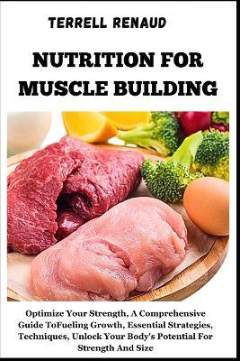 Nutrition for Muscle Building