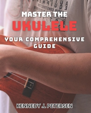 Master the Ukulele