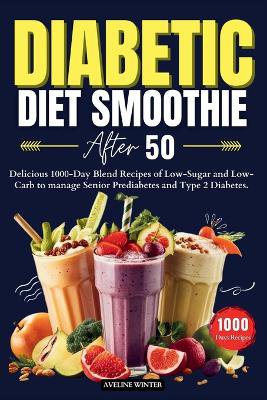 Diabetic Diet Smoothie After 50