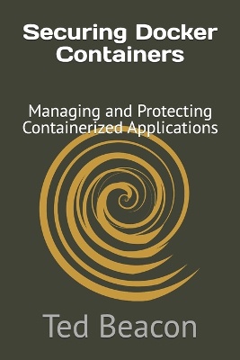 Securing Docker Containers