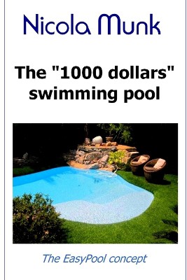 The 1000 dollars swimming pool